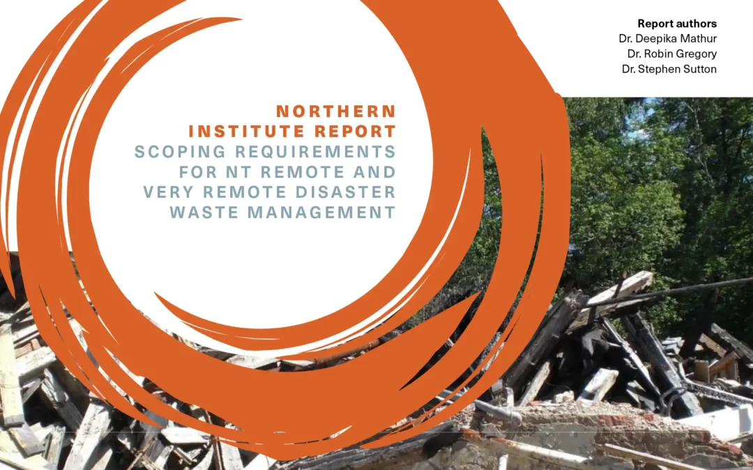 Scoping Requirements for NT Remote and Very Remote Disaster Waste Management